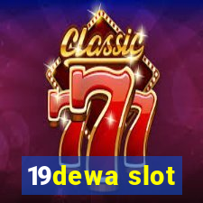 19dewa slot