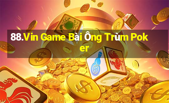 88.Vin Game Bài Ông Trùm Poker