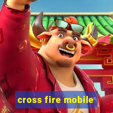 cross fire mobile