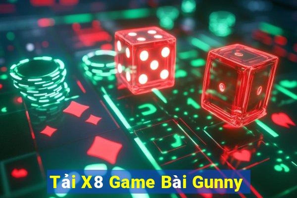 Tải X8 Game Bài Gunny