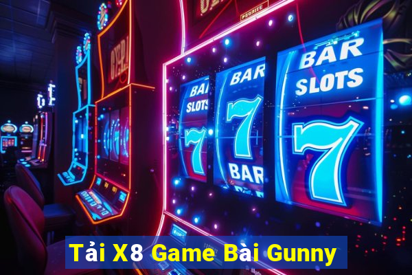 Tải X8 Game Bài Gunny