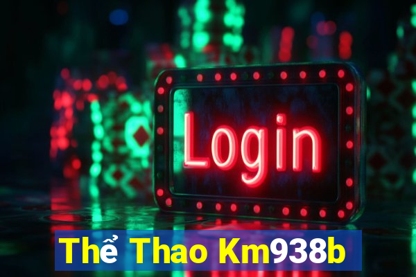 Thể Thao Km938b