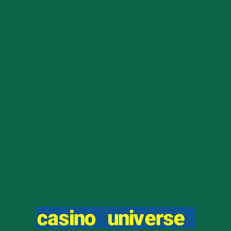 casino universe bonus offers