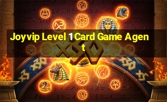 Joyvip Level 1 Card Game Agent