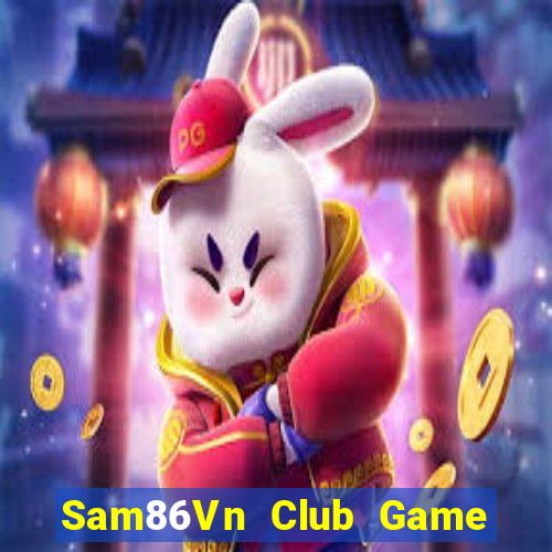 Sam86Vn Club Game Bài Su500 Iphone