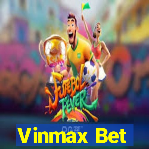 Vinmax Bet