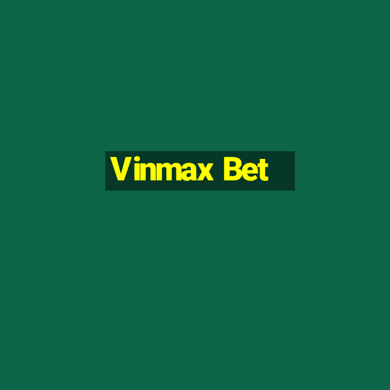 Vinmax Bet