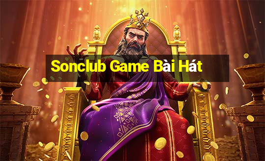 Sonclub Game Bài Hát