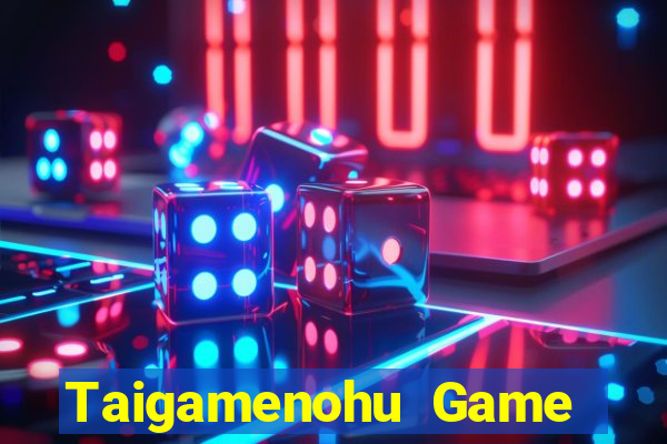 Taigamenohu Game Bài Đổi Thưởng B52