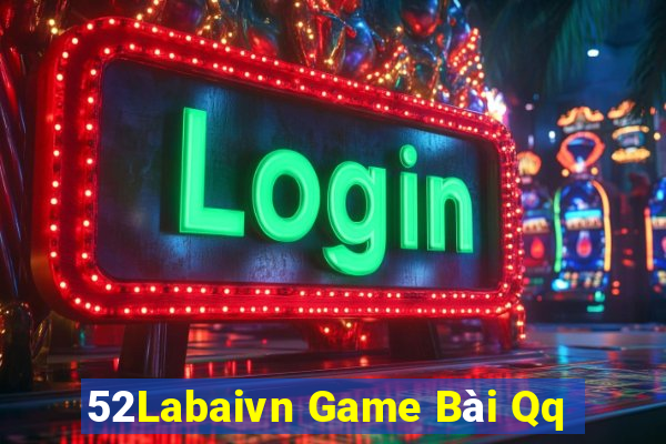 52Labaivn Game Bài Qq