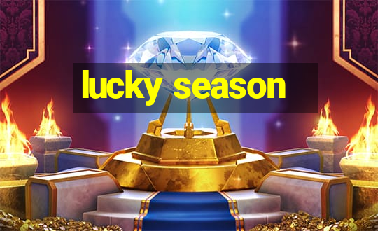 lucky season