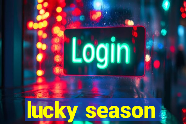 lucky season