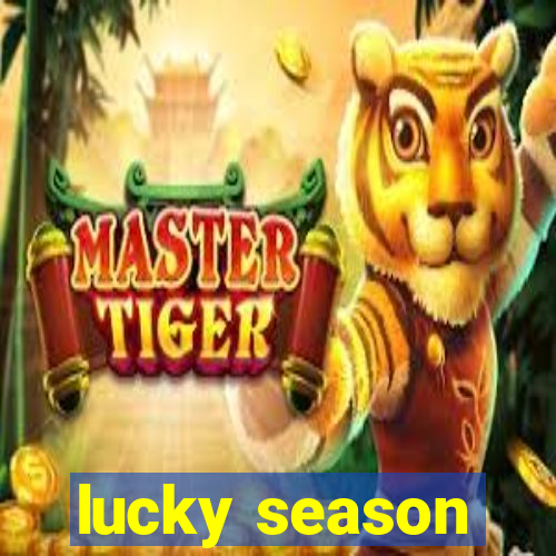 lucky season