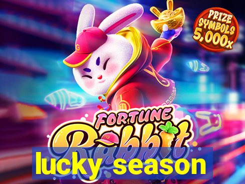 lucky season