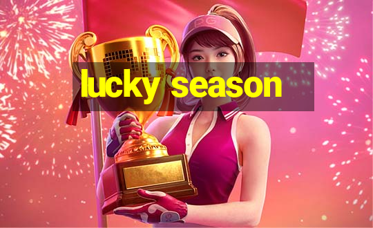 lucky season