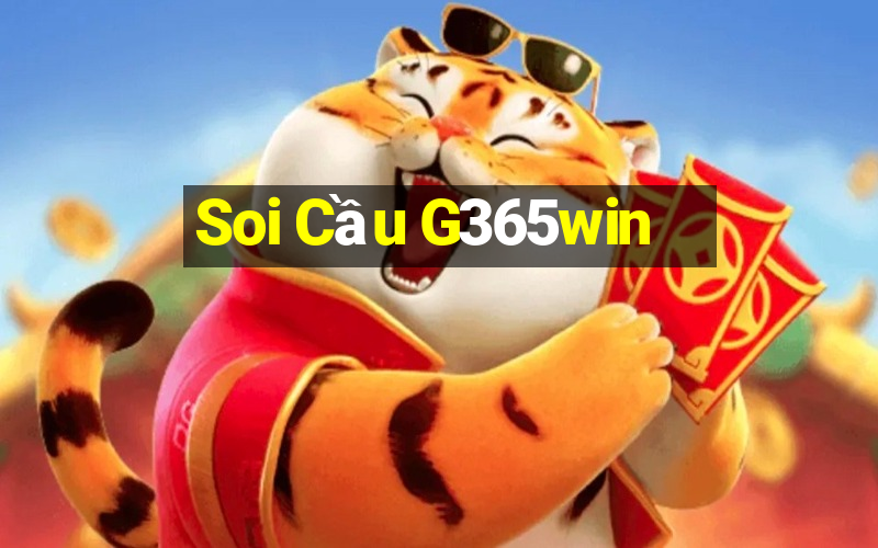 Soi Cầu G365win