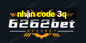 nhận code 3q