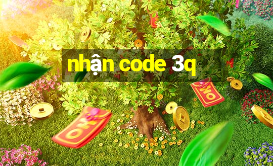 nhận code 3q