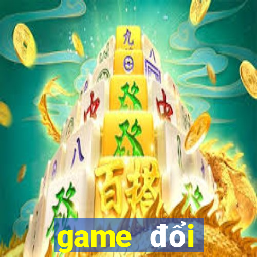 game đổi thưởng cho code