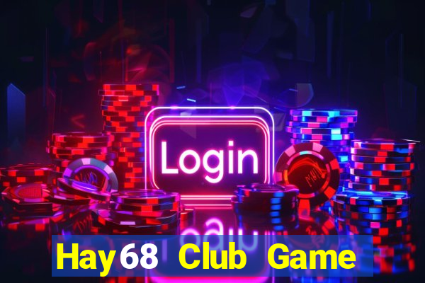 Hay68 Club Game Bài 567