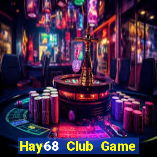 Hay68 Club Game Bài 567