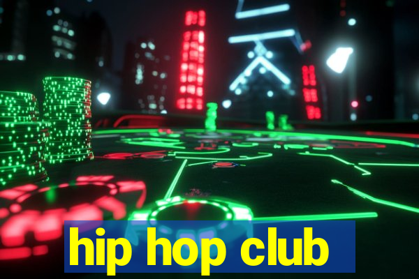 hip hop club