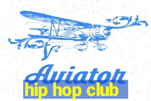 hip hop club