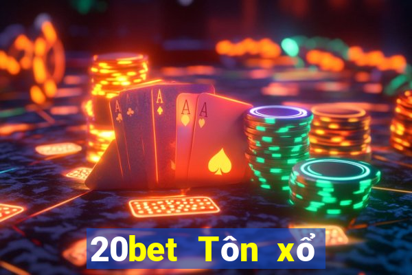 20bet Tôn xổ số 5 phần xổ số