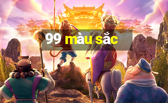 99 màu sắc