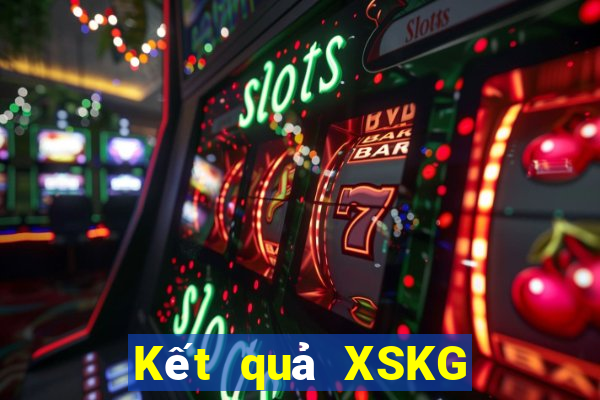 Kết quả XSKG Thứ 7