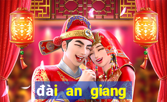 đài an giang tuần rồi