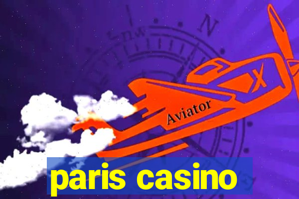 paris casino