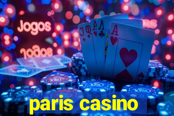 paris casino