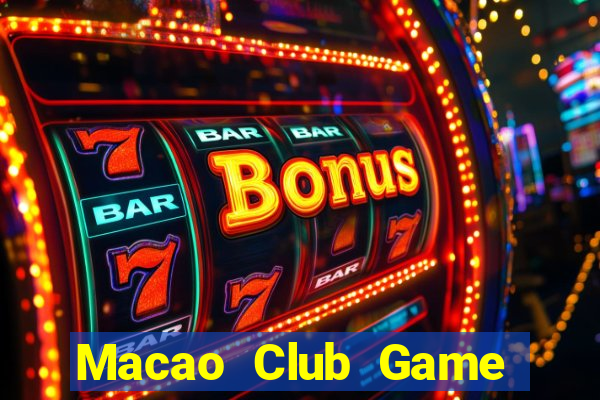 Macao Club Game Bài Chắn