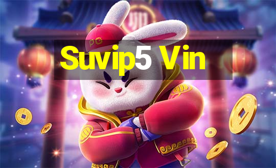 Suvip5 Vin