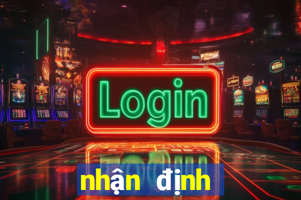 nhận định bóng đá dự đoán tỷ số