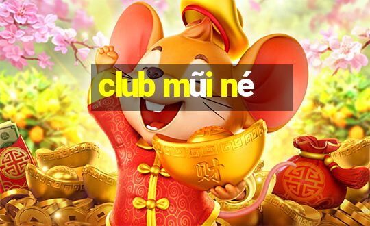 club mũi né