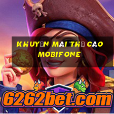 khuyến mãi thẻ cào mobifone