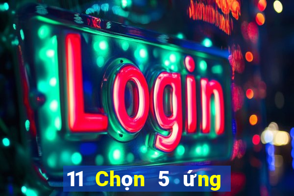 11 Chọn 5 ứng dụng xổ số