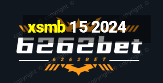 xsmb 1 5 2024