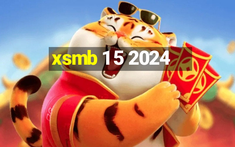 xsmb 1 5 2024