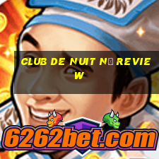 club de nuit nữ review