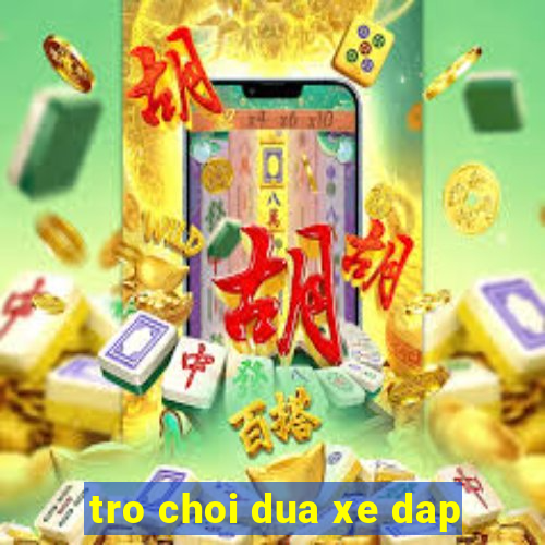 tro choi dua xe dap