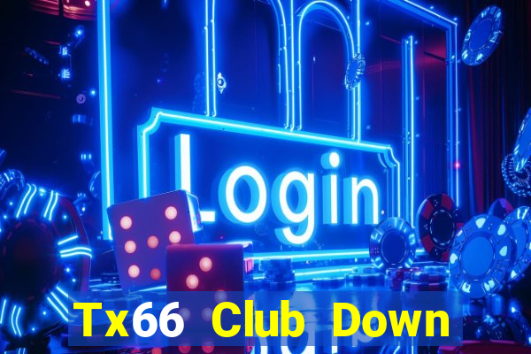 Tx66 Club Down Game Bài Vui