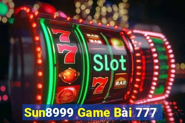 Sun8999 Game Bài 777