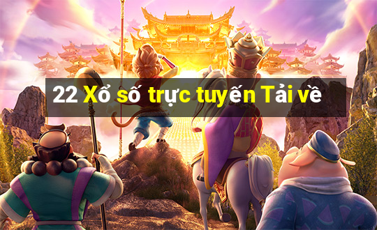 22 Xổ số trực tuyến Tải về