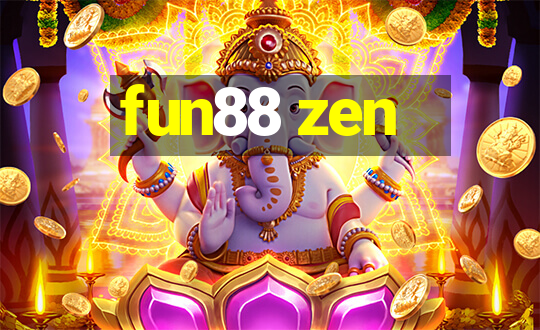 fun88 zen