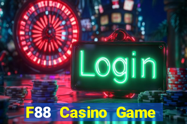 F88 Casino Game Bài 2022