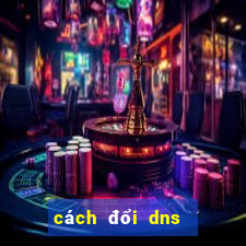 cách đổi dns win 8