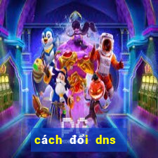 cách đổi dns win 8